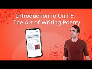 Introduction to Unit 5: The Art of Writing Poetry - Creative Writing for Teens!