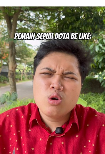 Sepuh Dota Be Like: #dota2 #skit #meme