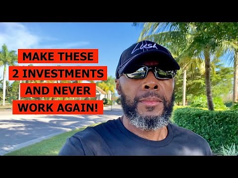 MAKE THESE 2 INVESTMENTS IN 2026 AND NEVER WORK AGAIN