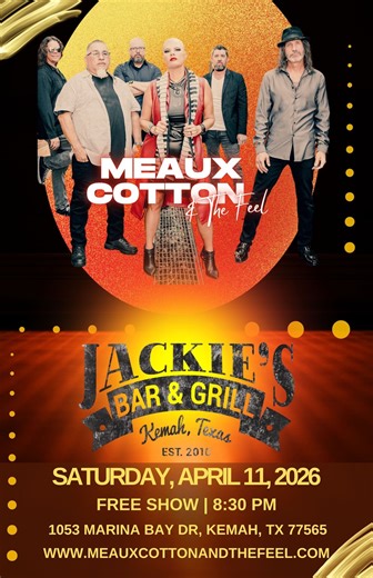 Meaux Cotton & The Feel @ Jackies Bar & Grill - Kemah
