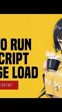 4 Ways To Run Javascript On Page Load