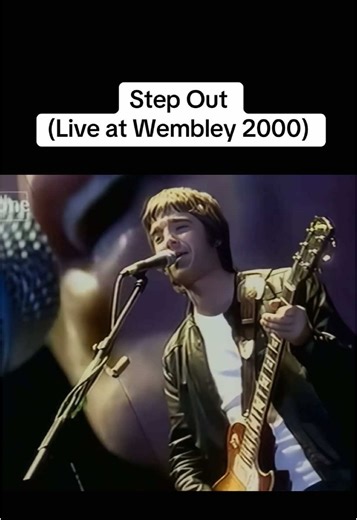 Oasis Live at Wembley 2000 - Step Out Performance
