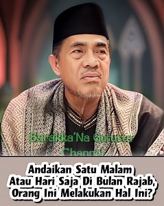 10K views · 484 reactions | Andaikan Satu Malam Atau Hari Saja Di Bulan Rajab, Orang Ini Melakukan Hal Ini? Al Mukarram Anre Gurutta Drs. H. Nursyamsi A. Pawawoi, SH., MA Pimpinan Pondok Pesantren Ulumul Quran DDI Hasanuddin Maros @Masjid Raudhatul Muflihien jl. Terong no. 37 Makassar | Barakkana Gurutta Channel | Facebook