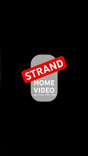 Strand Home Video Logo Remake (1995-1985)