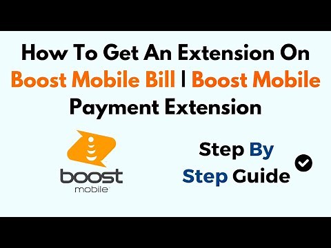 How To Get An Extension On Boost Mobile Bill (Boost Mobile Payment Extension)