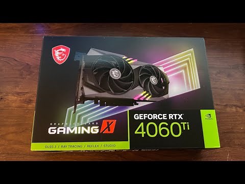 My New GPU! MSI RTX 4060Ti Gaming X Unboxing and how to Setup
