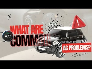 What are common Mini Cooper AC problems