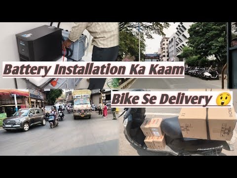 Aaj Ka Kaam – UPS Battery Delivery aur Installation | Full Day Work Vlog