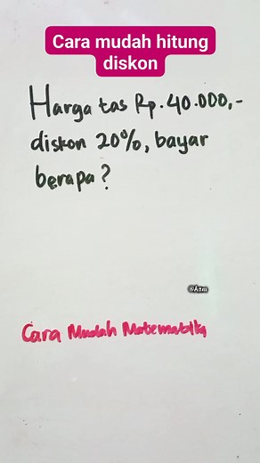 120K views · 449 reactions | Cara mudah hitung diskon‼️ #matematikadasar #trikmudah #trikmatematika #fypviral #trending #terbaru #populer #math #tutor #edukasi #reelsmatematika #reelsfyp #jangkauanluas #caramudahmatematika #carahitungdiskon #trikhitungdiskon | Cara Mudah Matematika | Facebook