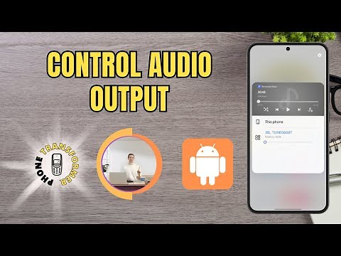 How to Change Audio Output on Your Android - Quick Tutorial