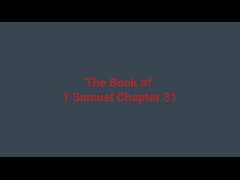 1 Samuel Chapter 31 | King James Version (KJV) | Audio & Text