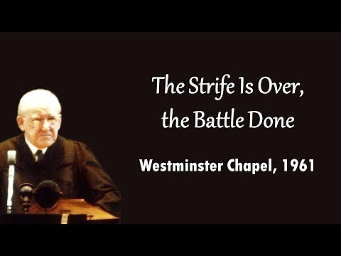 The Strife Is Over, the Battle Done