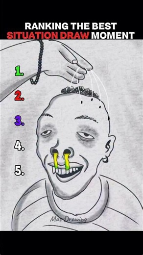 Ranking the best situation draw moment 123😂😂 #funny #funnyscenarios