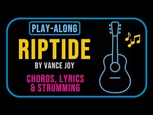 Riptide - Easy Guitar Play-Along (Full Track)