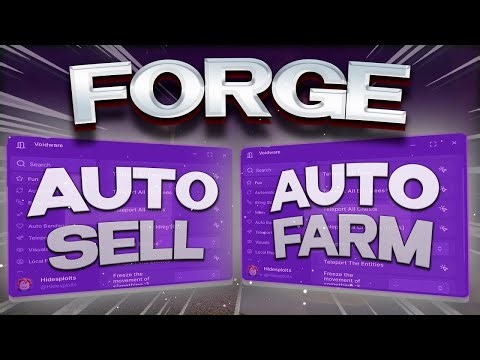 No Key - The FORGE SCRIPT *NEW* - [ Auto Farm, Auto Master Forge, Invisible, Switcher, Fly ]