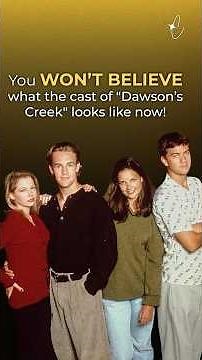 What Happened to the Cast of "Dawson’s Creek"? See What They Look Like 20 Years Later!