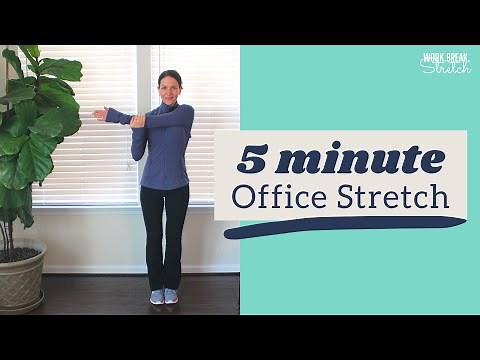 5 minute Office Stretch