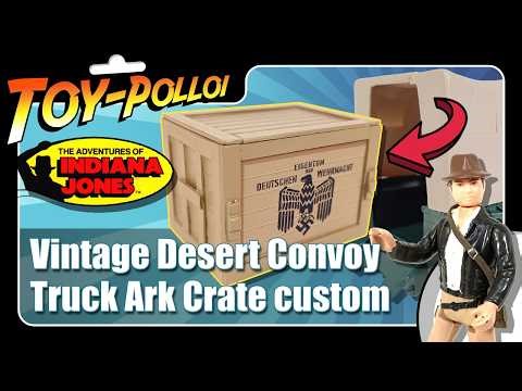 Adventures of Indiana Jones Desert Convoy Truck Ark Crate custom - Toy Polloi