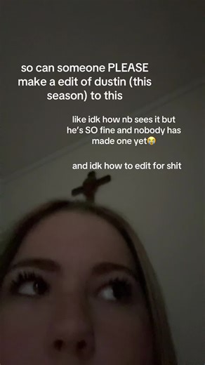 Dustin Edit Request for Stranger Things Season 5