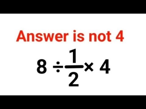 8 ÷ 1/2 × 4 Answer is not 4. Can you solve this IQ test? #math #percentages #ukraine