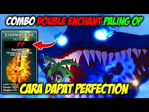 100% SUCCESSFUL HOW TO get EL GRAN MAJA using THIS DOUBLE ENCHANT in FISH IT ROBLOX