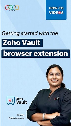 Zoho Vault browser extension makes password management both safe and simple.