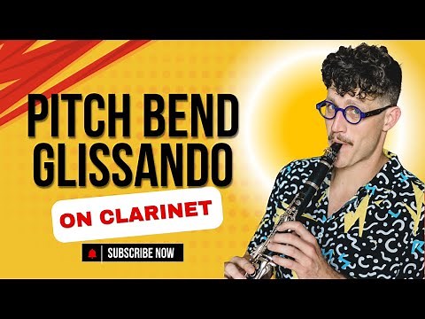 Learn Jazz Clarinet Glissando & Pitch Bend in Minutes