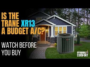 Trane XR13 Single Stage Air Conditioner Review