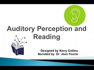 Auditory Perception as a skill for Reading