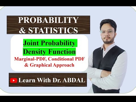 Joint Probability Density Function | Marginal PDF | Probability and Statistics | By Dr. ABDAL