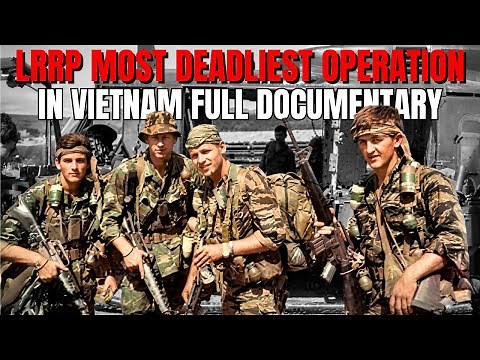 LRRP: Deadliest Operations in Vietnam (Full Documentary)