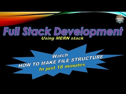 Full Stack Development | File Structure | MERN stack | From scratch