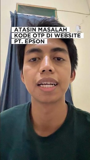 Cara Mengatasi Kesalahan Kode OTP Website PT. Epson #tutorial