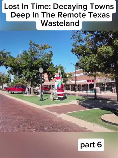 Lost In Tiem: Dexaying Towns Seep In The Remote Texas Wasteland part 6