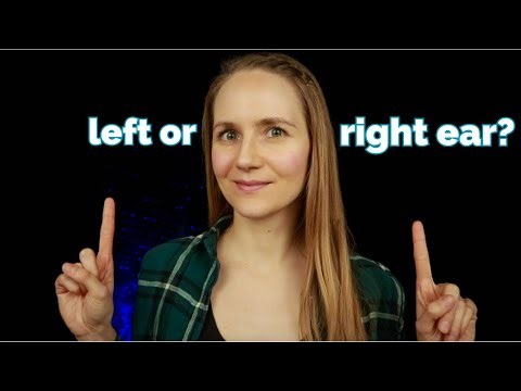 ASMR Which of Your Ears Is More Sensitive? Left or Right?