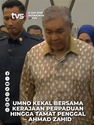 UMNO Kekal Bersama Kerajaan Perpaduan Hingga Tamat Penggal