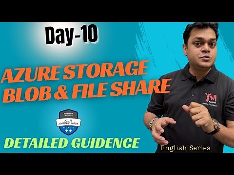 DAY-10 How to Configure Azure Storage Account Blob and File share step by step guide.