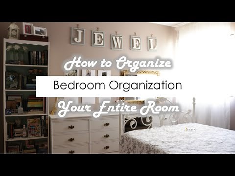 Teen Bedroom - How to Organize Your ENTIRE Room (2018)