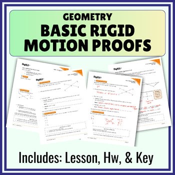 Rigid Motion Proofs Guided Notes, Worksheets, Homework | 9th-11th Grade Geometry