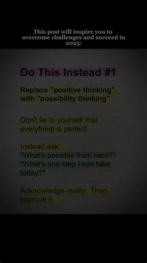 Possibility Thinking: The Anti-Positive Thinking Mindset.