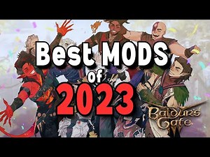Baldur's Gate 3 BEST of the Best MODS 2023. You need to get these MODS they are amazing! BG3