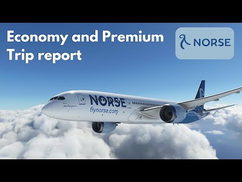 Norse Airlines Premium Class and Economy Review | Trip Report
