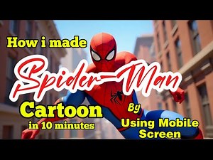 How I made a Spider Man 🕷️ Cartoon by Ai Tool in 10 Minutes | Full Tutorial #ai #aiart #spiderman
