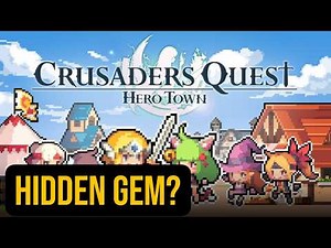 Crusaders Quest Hero Town: Should You Buy It?