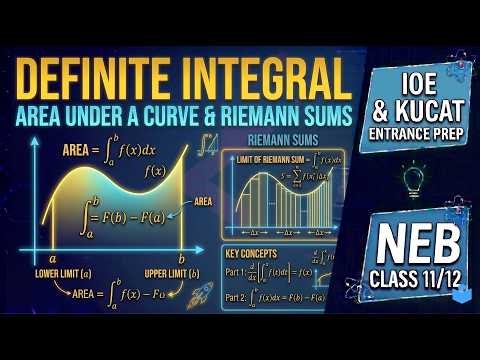 IOE Entrance Preparation| Definite Integral | Math | NEB | Veedhyapeeth Nepal