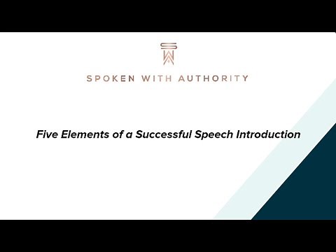 Five elements of a successful speech introduction