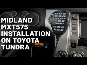 Step by Step: Midland MXT575 Setup on Toyota Tundra