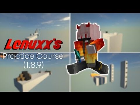 Lenuxx's 1.8.9 Practice Course (Block clutches, pearls, horse clutches etc.)