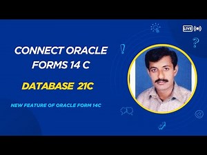 How to connect Oracle Forms 14c to Database 21c. || easylogic