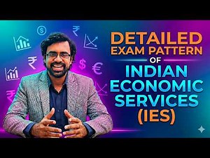 IES Exam Pattern Explained: Papers, Marks & Syllabus Full Guide #IES #UPSC #Economics